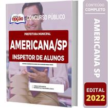 Apostila Prefeitura Americana Sp - Inspetor De Alunos