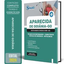 Apostila Prefeitura Aparecida Goiânia Go 2024 Técnico Em