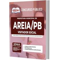 Apostila Prefeitura Areia Pb - Visitador Social