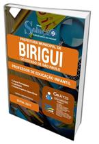 Apostila Prefeitura Birigui Sp - Professor Educação Infantil