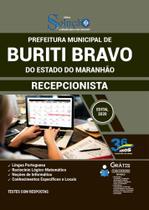 Apostila Prefeitura Buriti Bravo Ma - Recepcionista