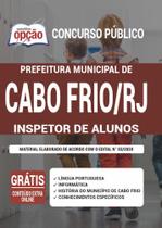 Apostila Prefeitura Cabo Frio Rj - Inspetor De Alunos