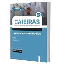 Apostila Prefeitura Caieiras Sp - Auxiliar De Enfermagem