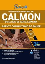 Apostila Prefeitura Calmon Sc - Agente Comunitário De Saúde