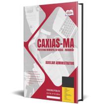 Apostila Prefeitura Caxias Ma 2024 - Auxiliar Administrativo