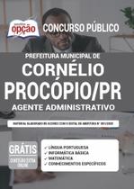 Apostila Prefeitura Cornélio Procópio Agente Administrativo