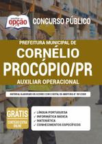 Apostila Prefeitura Cornélio Procópio - Auxiliar Operacional