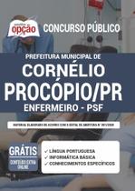 Apostila Prefeitura Cornélio Procópio Pr - Enfermeiro (Psf)