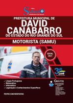 Apostila Prefeitura David Canabarro Rs - Motorista (Samu)