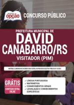 Apostila Prefeitura David Canabarro Rs - Visitador (Pim)