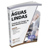 Apostila Prefeitura de Águas Lindas (GO) 2023 - Comum aos Cargos de Nível Médio/Técnico