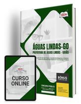 Apostila Prefeitura de Águas Lindas - GO - Ensino Fundamental Incompleto (5º Ano/Antiga 4ª Série) Apostila Prefeitura de Águas Lindas - GO - Ensino Fundamental Incompleto (5º Ano/Antiga 4ª Série)