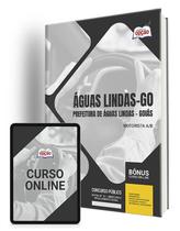 Apostila Prefeitura de Águas Lindas - GO - Motorista A/B