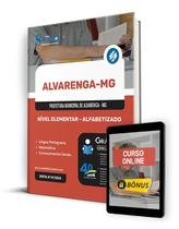 Apostila Prefeitura de Alvarenga - MG 2024 - Nível Elementar - Alfabetizado - Editora Solução