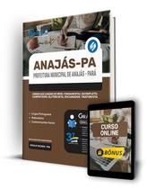 Apostila Prefeitura de Anajás - PA 2024 - Comum aos Cargos de Nível Fundamental Incompleto Apostila Prefeitura de Anajás - PA 2024 - Comum aos Cargos de Nível Fundamental Incompleto
