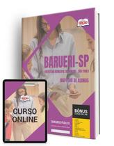 Apostila Prefeitura de Barueri - SP 2024 - Inspetor de Alunos Apostila Prefeitura de Barueri - SP 2024 - Inspetor de Alunos
