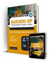 Apostila Prefeitura de Barueri - SP 2024 - PEB I - Professor Educação Básica