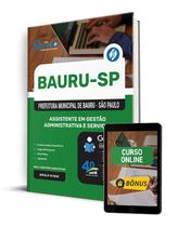 Apostila Prefeitura de Bauru - SP 2025 - Assistente em Gestão Administrativa e Serviços Apostila Prefeitura de Bauru - SP 2025 - Assistente em Gestão Administrativa e Serviços