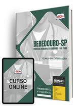 Apostila Prefeitura de Bebedouro - SP 2024 - Técnico em Enfermagem - Apostilas Opção