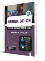 Apostila Prefeitura de Beberibe-CE - Motorista Escolar Apostila Prefeitura de Beberibe-CE - Motorista Escolar