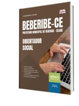 Apostila Prefeitura de Beberibe-CE - Orientador Social Apostila Prefeitura de Beberibe-CE - Orientador Social