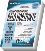Apostila Prefeitura de Belo Horizonte - PBH - Auditor Fiscal - CURSO OFICIAL