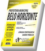 Apostila Prefeitura de Belo Horizonte - Técnico de Serviços de Saúde - Parte Comum