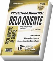 Apostila Prefeitura de Belo Oriente - Fiscal Municipal de Tributos