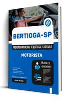 Apostila Prefeitura de Bertioga - SP - Motorista Apostila Prefeitura de Bertioga - SP - Motorista