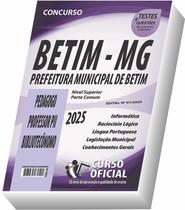 Apostila Prefeitura de Betim MG Pedagogo Professor PII Bibliotecônomo Parte Comum aos Cargos