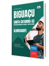 Apostila Prefeitura de Biguaçu - SC - Almoxarife Apostila Prefeitura de Biguaçu - SC - Almoxarife