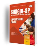 Apostila Prefeitura de Birigui - SP - Supervisor de Ensino Apostila Prefeitura de Birigui - SP - Supervisor de Ensino