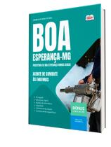 Apostila Prefeitura de Boa Esperança - MG - Agente de Combate às Endemias Apostila Prefeitura de Boa Esperança - MG - Agente de Combate às Endemias