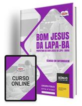 Apostila Prefeitura de Bom Jesus da Lapa - BA 2024 - Técnico em Enfermagem