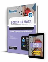 Apostila Prefeitura de Borda da Mata - MG - Agente Comunitário de Saúde