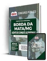 Apostila Prefeitura de Borda da Mata - MG - Agente de Combate as Endemias - Apostilas Opção