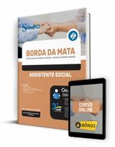 Apostila Prefeitura de Borda da Mata - MG - Assistente Social - Editora Solução