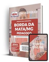 Apostila Prefeitura de Borda da Mata - MG - Pedagogo