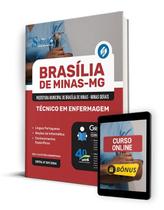 Apostila Prefeitura de Brasília de Minas - MG 2024 - Técnico em Enfermagem Apostila Prefeitura de Brasília de Minas - MG 2024 - Técnico em Enfermagem