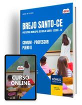 Apostila Prefeitura de Brejo Santo - CE 2025 - Comum - Professor Pleno II