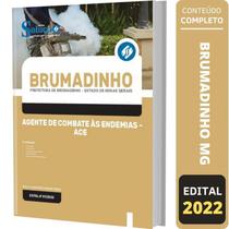 Apostila Prefeitura de Brumadinho - MG - Agente de Combate às Endemias - ACE