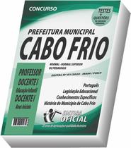 Apostila Prefeitura de Cabo Frio - Professor Docente I - Anos Iniciais e Educação Infantil