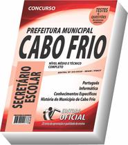 Apostila Prefeitura de Cabo Frio - Secretário Escolar