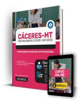 Apostila Prefeitura de Cáceres - MT 2024 - Professor Licenciado em Pedagogia Apostila Prefeitura de Cáceres - MT 2024 - Professor Licenciado em Pedagogia