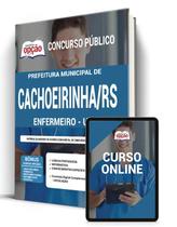 Apostila Prefeitura de Cachoeirinha - RS - Enfermeiro UBS Apostila Prefeitura de Cachoeirinha - RS - Enfermeiro UBS