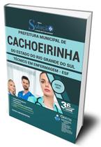Apostila Prefeitura de Cachoeirinha - RS - Técnico em Enfermagem - ESF - Editora Solução Apostila Prefeitura de Cachoeirinha - RS - Técnico em Enfermagem - ESF - Editora Solução