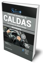 Apostila Prefeitura de Caldas - MG - Motorista - Editora Solução Apostila Prefeitura de Caldas - MG - Motorista - Editora Solução