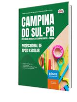 Apostila Prefeitura de Campina do Sul - PR - Profissional de Apoio Escolar
