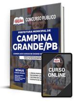 Apostila Prefeitura de Campina Grande - PB - Comum aos Cargos de Ensino Médio e Superior