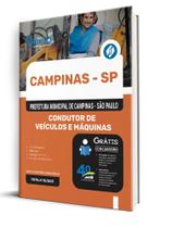 Apostila Prefeitura de Campinas - SP - Condutor de Veículos e Máquinas